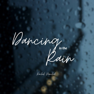 Dancing in the Rain