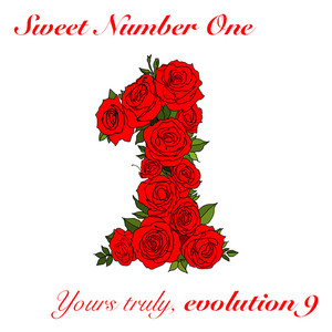Sweet Number One by Evolution 9