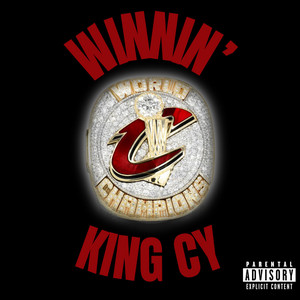 King Cy - Winnin'