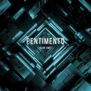 Pentimento by Alon Amit