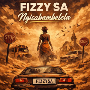 Ngisabambelela by FIZZY SA