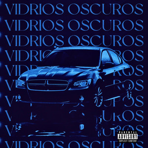 Vidrios Oscuros
