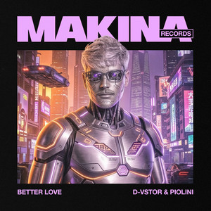 Better Love - Radio Edit by D-Vstor, Piolini