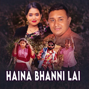 Haina Bhanni Lai