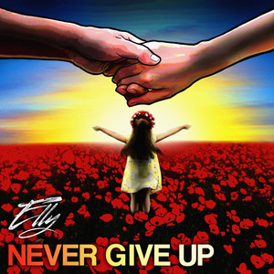 Elly — Never Give Up