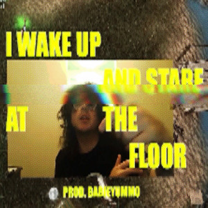 I wake up and stare at the floor. by 99knights