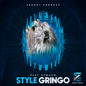 STYLE GRINGO by shaggy produce