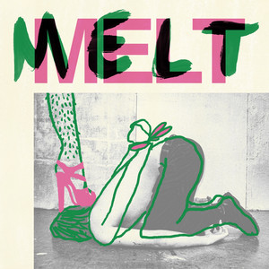MELT by BRAKWATER