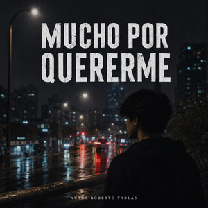 Mucho por quererme by Ai tunes Roberto tablas
