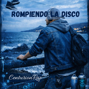 Rompiendo la disco by CenturionRap