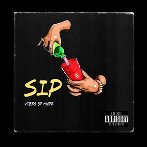 VIBES OF HYPE - SIP