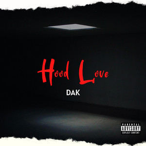 Hood Love (1.2) by RAP DZ, DAK