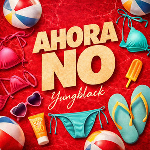 Ahora No by YungBlack 621