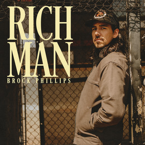 Rich Man by Brock Phillips