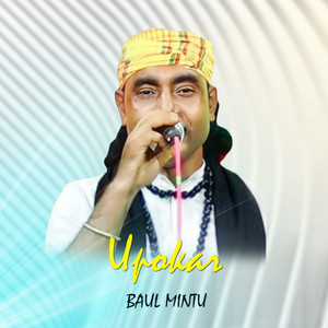 Baul Mintu - Upokar