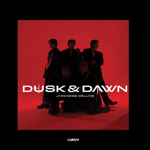DUSK & DAWN (JAPANESE DELUXE) - Album by LYKN | Spotify