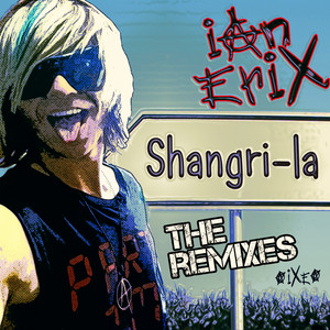 Shangri-La (The Remixes)