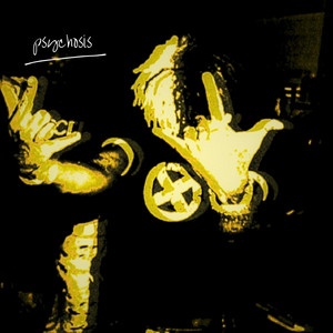 PSYCHOSIS