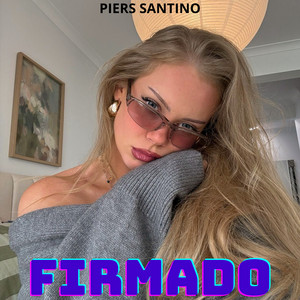Firmado by Piers santino