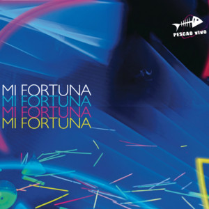 Mi Fortuna by Pescao Vivo