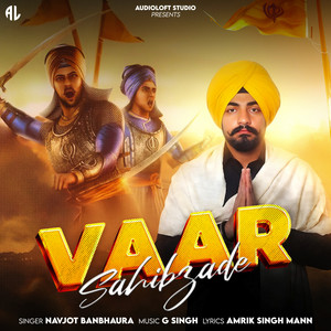 Vaar Sahibzade by Navjot Banbhaura