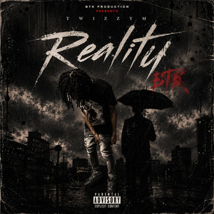 Reality by Twizzym
