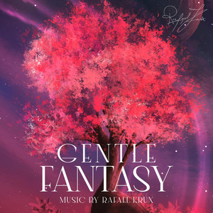Gentle Fantasy by Rafael Krux