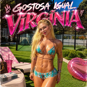 Gostosa Igual Virgínia by BOX