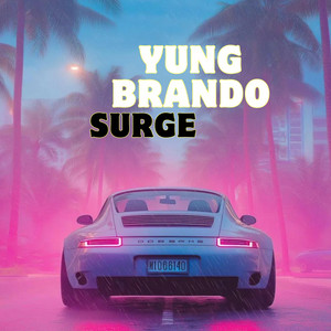Surge by Yung brando