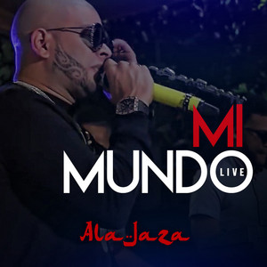 Ala Jaza - Mi Mundo (Live)