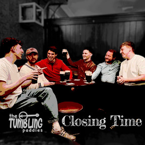 The Tumbling Paddies - Closing Time