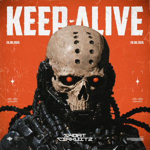 KEEP-ALIVE by Short Cirkuitz