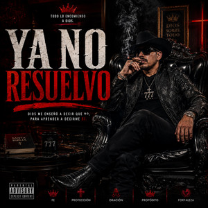 Ya no resuelvo by Frecuencia de fé 777