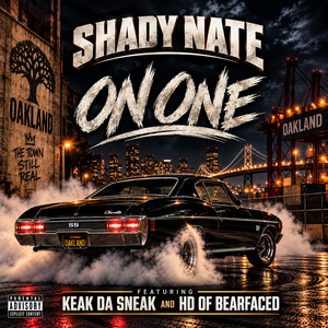 On One by Shady Nate, Keak Da Sneak, Hd of Bearfaced