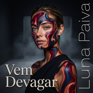 Vem Devagar by Luna Paiva