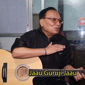 Jaau Guruji Jaau