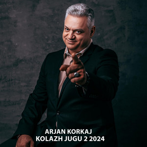 Arjan Korkaj - Kolazh Jugu 2 2024