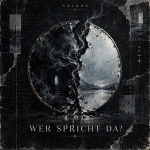 Wer Spricht da by Neikos