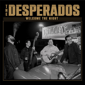 Time to Move On by The Desperados