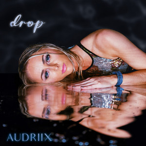 Drop by Audriix