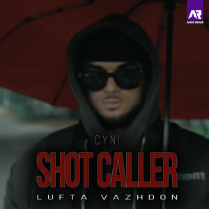 SHOT CALLER