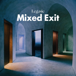 Mixed Exit by Legasei