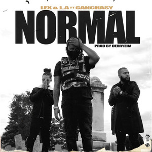 Normal by Lex & L.A, Canchasy