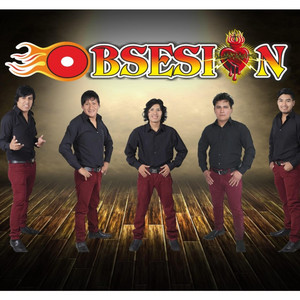 ELEM y su grupo OBSESION - Que bonita