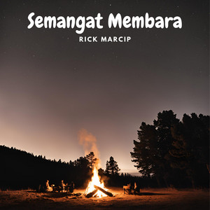 Rick Marcip - Semangat Membara
