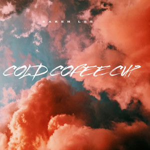COLD COFFEE CUP by SAREH LEE
