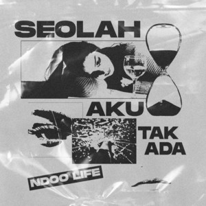 Seolah Aku Tak Ada