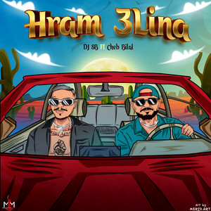 DJ SB - Hram Aalina (feat. شاب بلال)