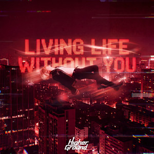 DUE — Living Life Without You (2026)
