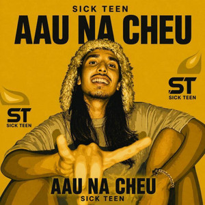 Aau na chheu